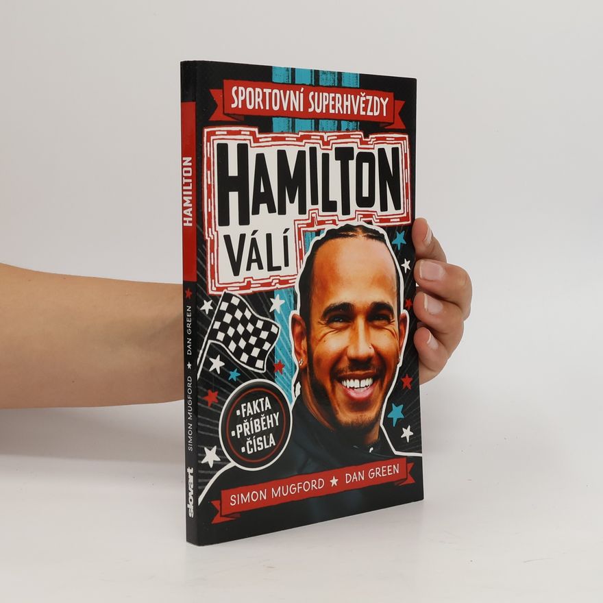 Simon Mugford Sportovní superhvězdy. Hamilton válí