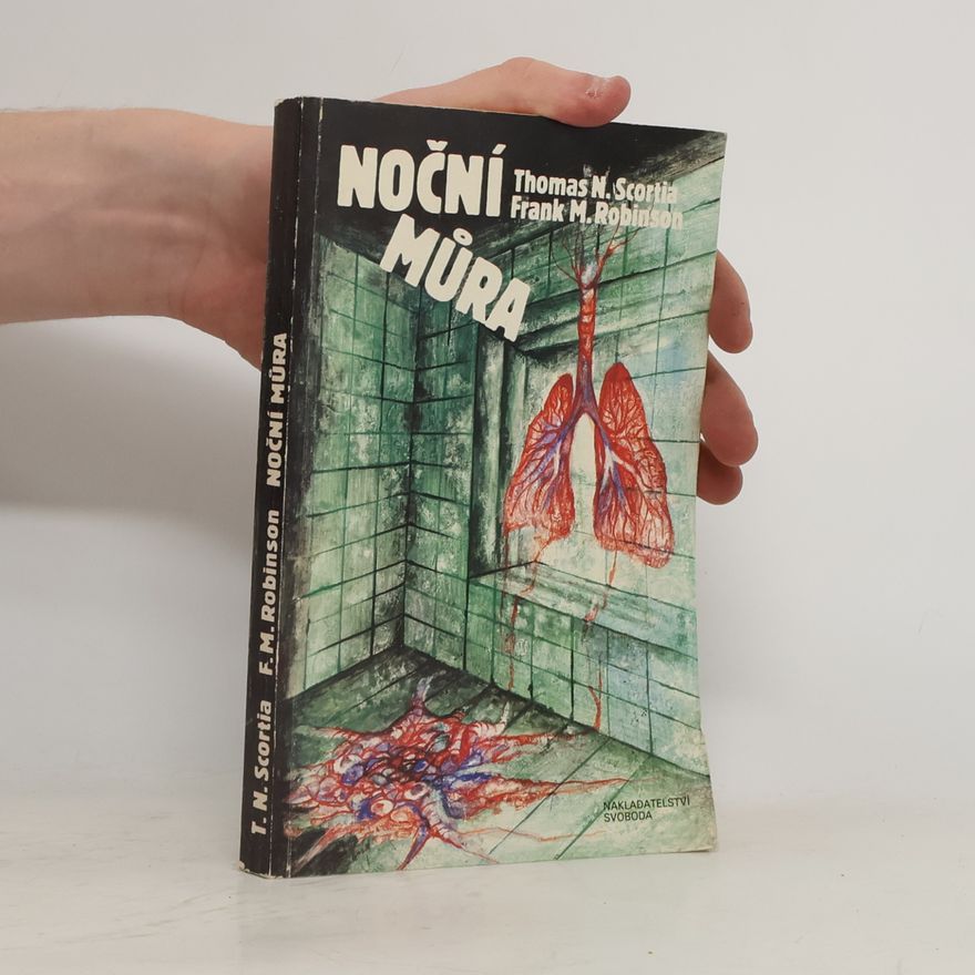 Thomas N. Scortia Noční můra