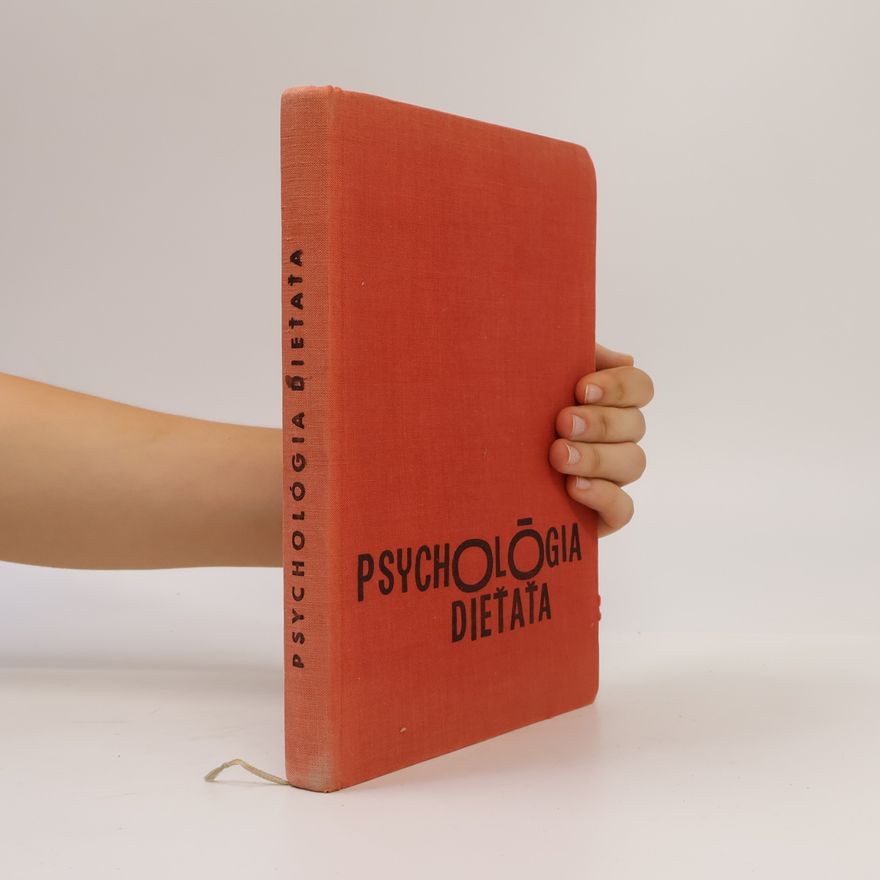 Collectif d'auteurs Psychológia dieťaťa