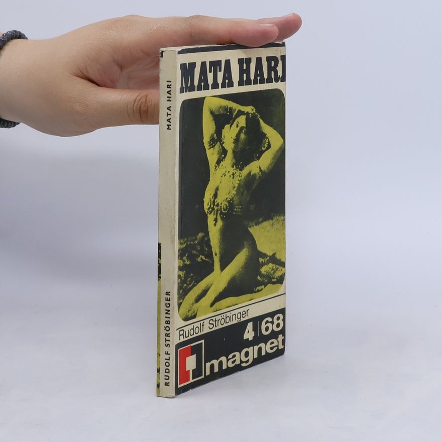 Rudolf Ströbinger Mata Hari