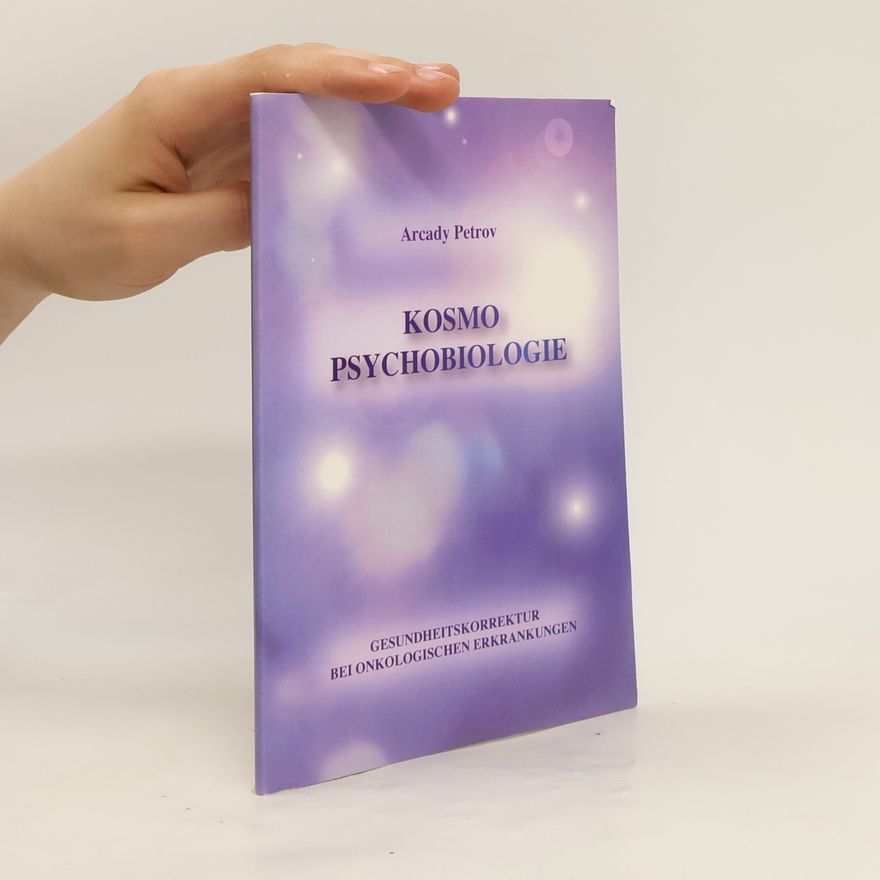 Arcady Petrov Kosmo psychobiologie