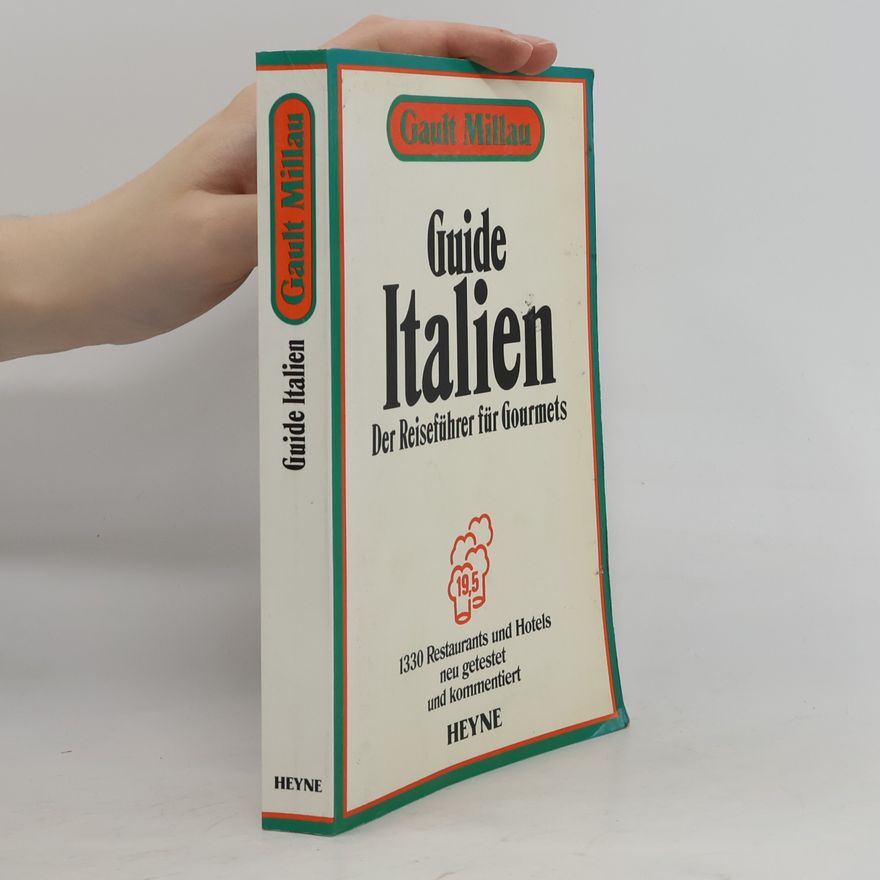 Gault Millau Guide Italien + Der Reiseführer Für Gourmets + 1330 Restaurants Und Hotels
