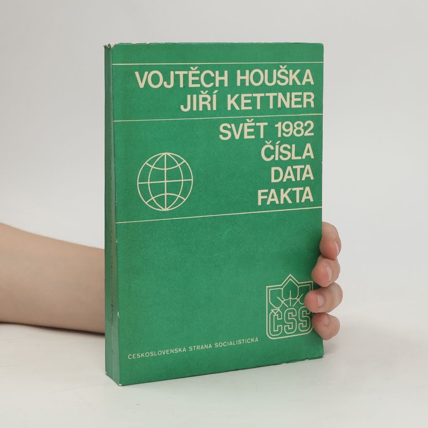 Vojtěch Houška Svět 1982. Čísla, data, fakta
