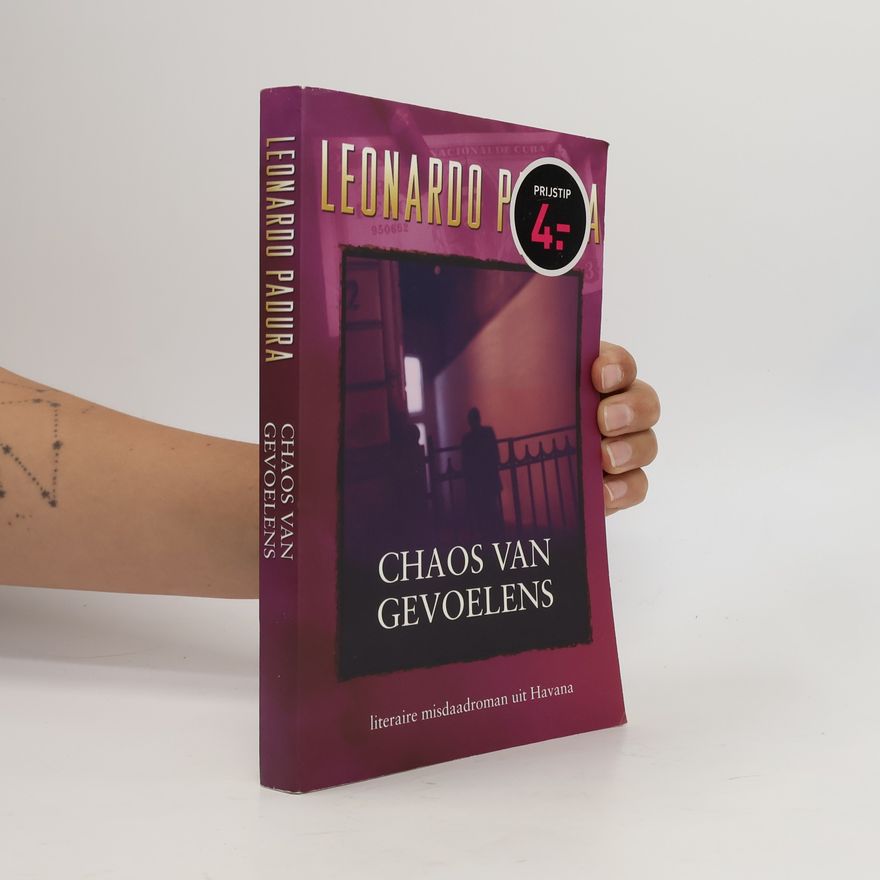 Leonardo Padura Het Havana kwartet - 2: Chaos van gevoelens