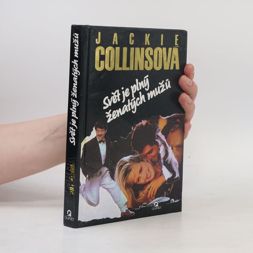 Jackie Collins Svět je plný ženatých mužů