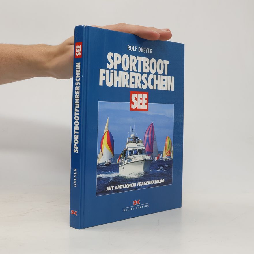 Rolf Dreyer Sportbootführerschein See