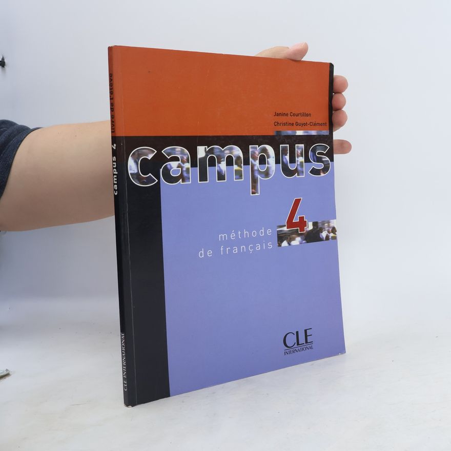 Christine Guyot-Clément Méthode de français Campus 4