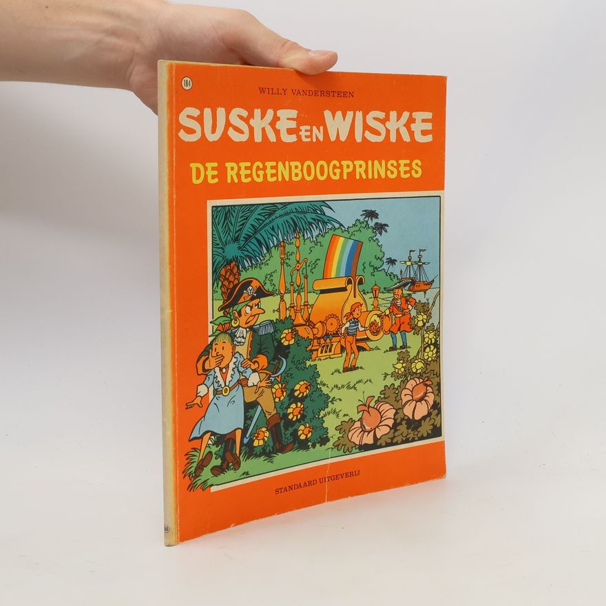 Willy Vandesteen Suske en Wiske - 184: De Regenboogprinses