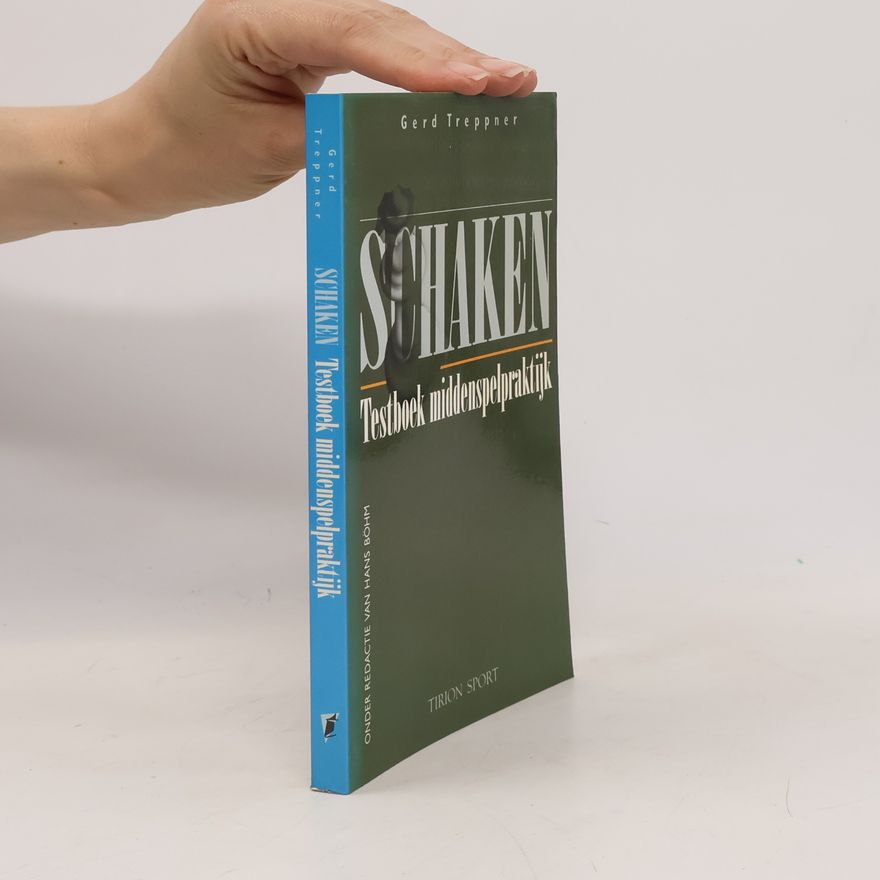 Hans Böhm Schaken testboek middenspelpraktijk