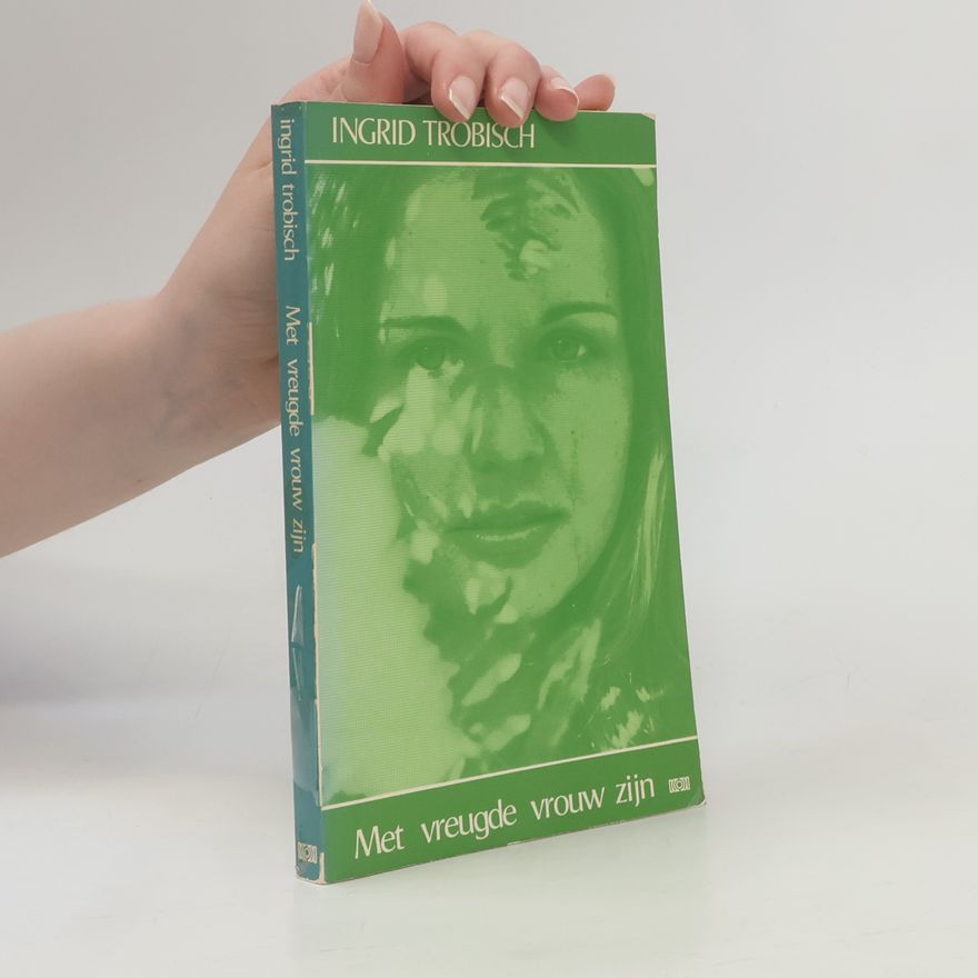Ingrid Trobisch Met vreugde vrouw zijn