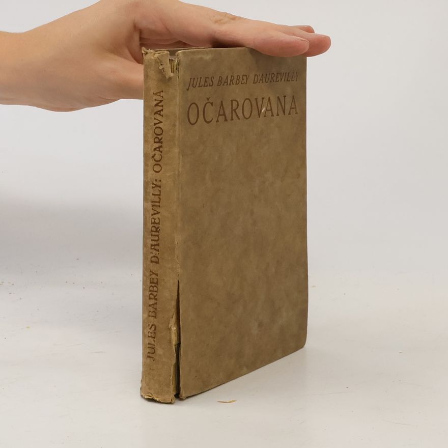 Jules Barbey d'Aurevilly Očarovaná