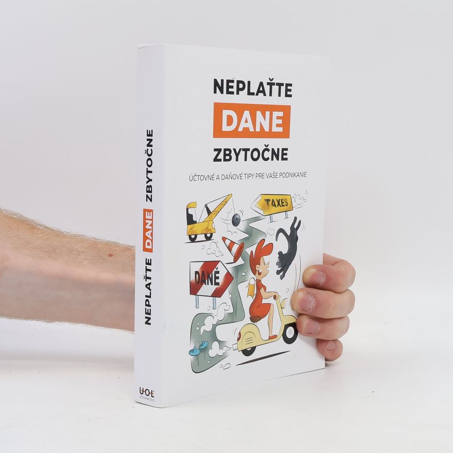 Various authors Neplaťte dane zbytočne