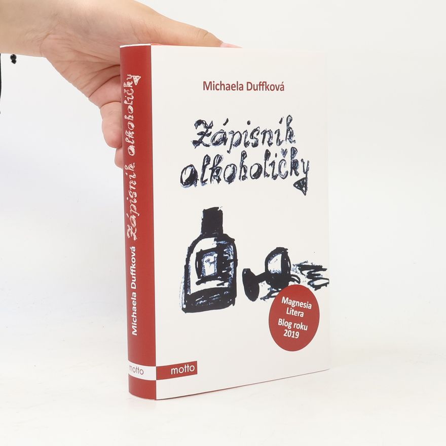 Michaela Duffková Zápisník alkoholičky
