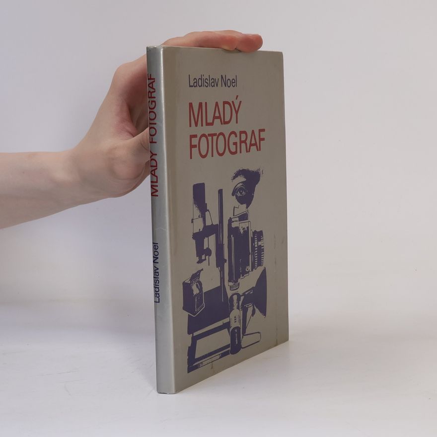 Ladislav Noel Mladý fotograf