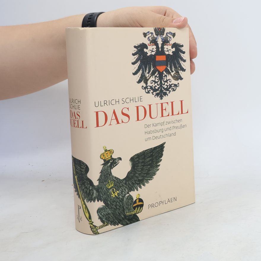 Ulrich Schlie Das Duell