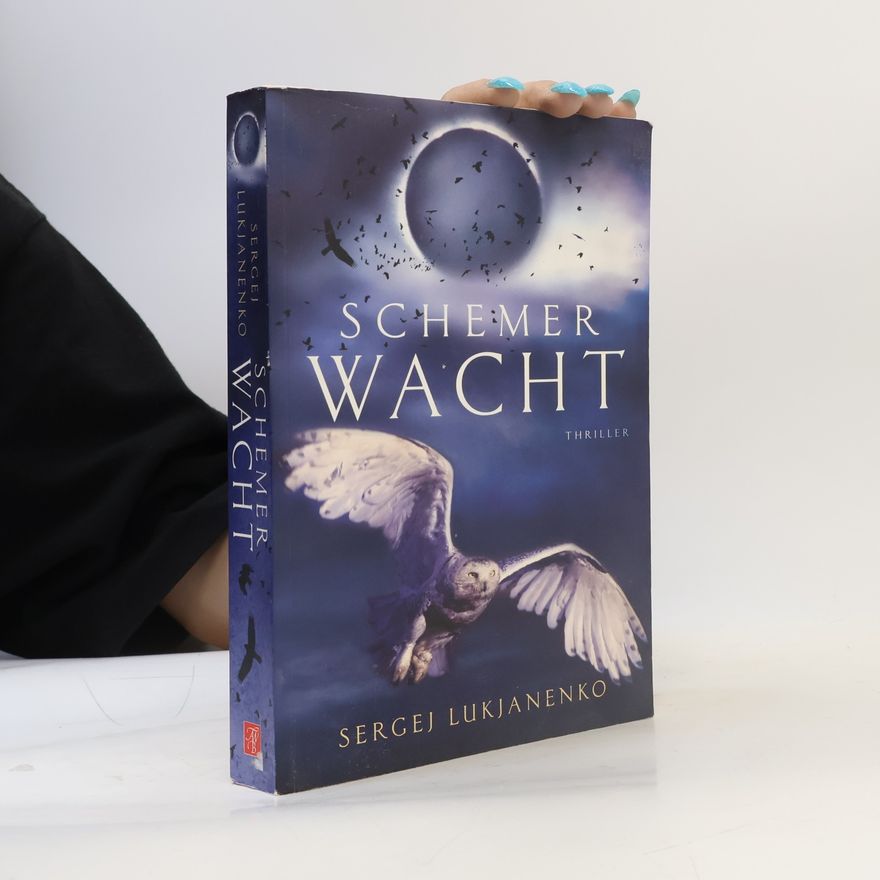 Sergei Vasil'evich Lukyanenko Schemerwacht