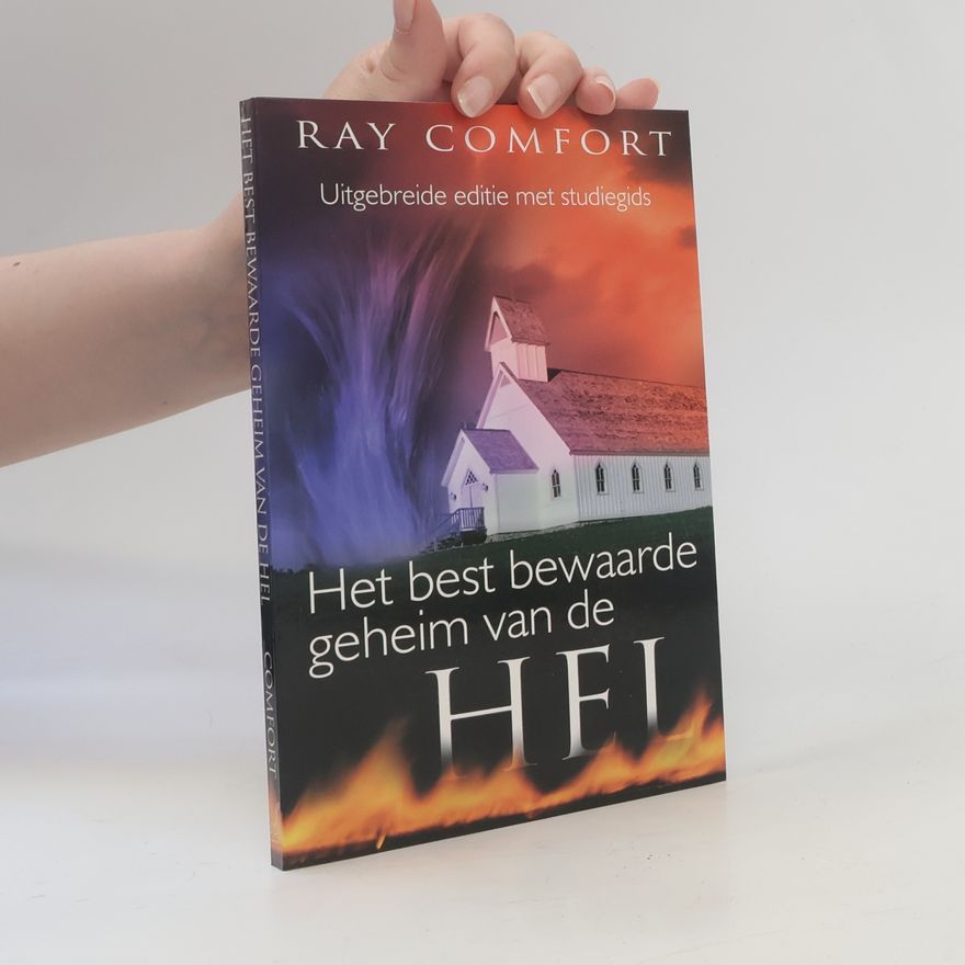 Erik van Rossum Het best bewaarde geheim van de hel