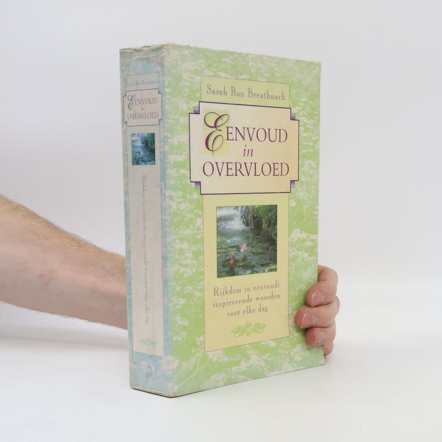 Sarah Breathnach Ban Eenvoud in overvloed