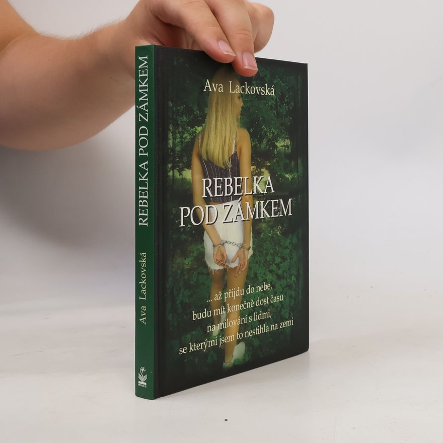 Ava Lackovská Rebelka pod zámkem