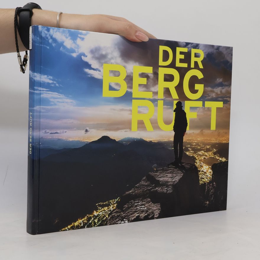 Peter Pachnicke Der Berg ruft