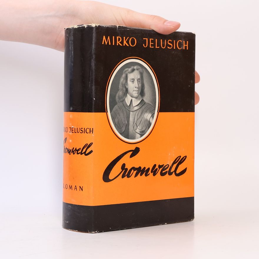 Mirko Jelusich Cromwell