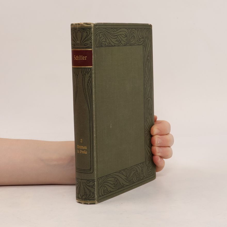 Friedrich Schiller Schillers Werke 2