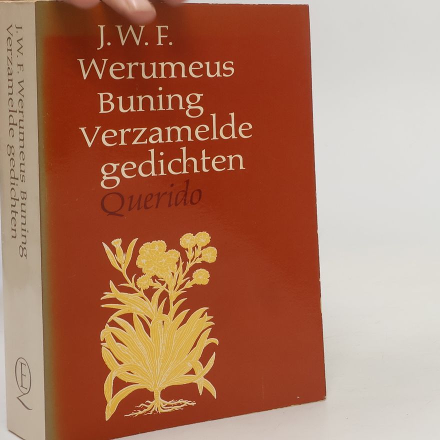 J.W.F. Werumeus Buning Verzamelde gedichten