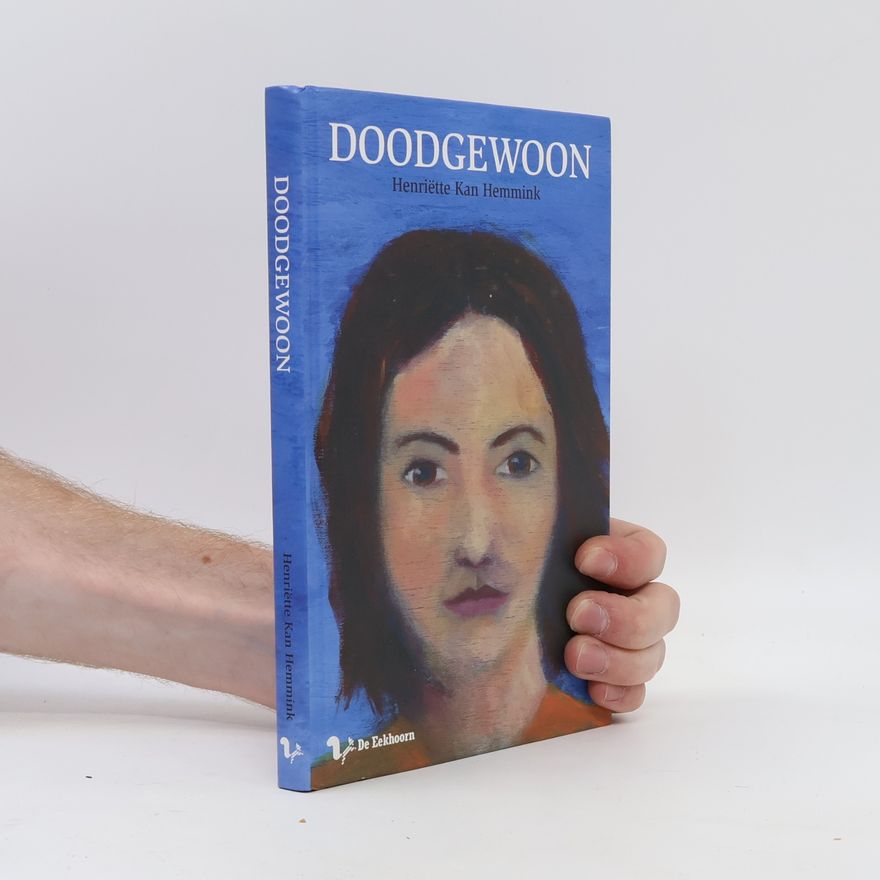 Henriette Kan Hemmink Doodgewoon