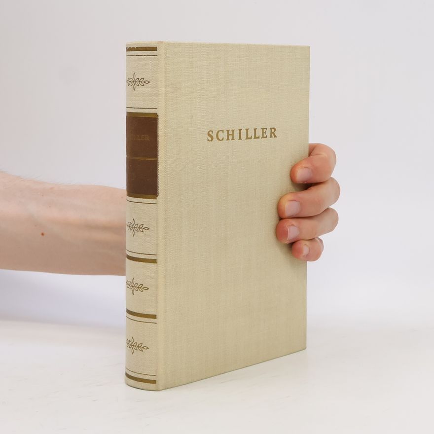 Friedrich Schiller Gesammelte Werke. Band 1