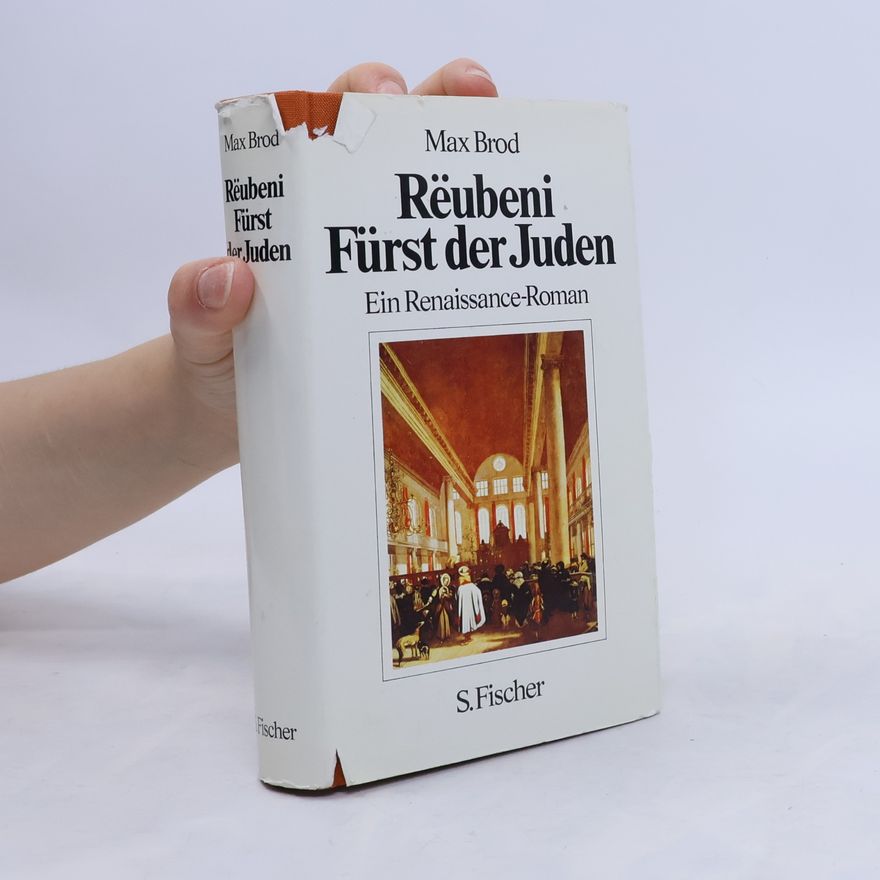 Max Brod Rëubeni, Fürst der Juden