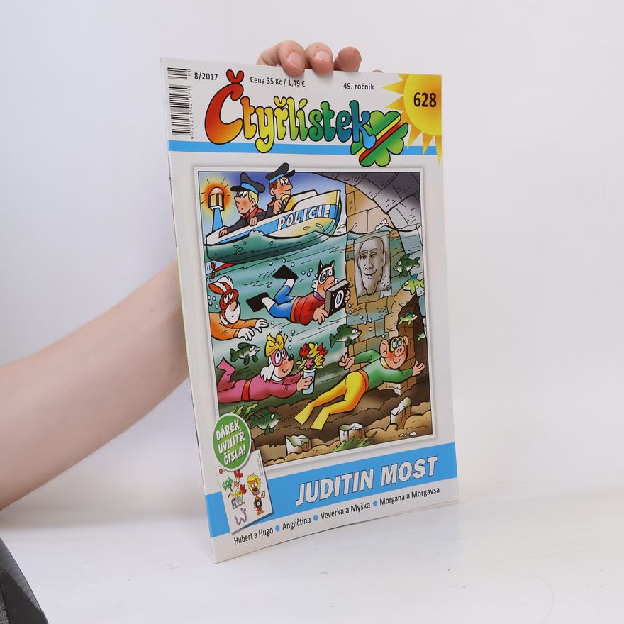 Autorenkollektiv Čtyřlístek 8/2017. 628. Juditin most
