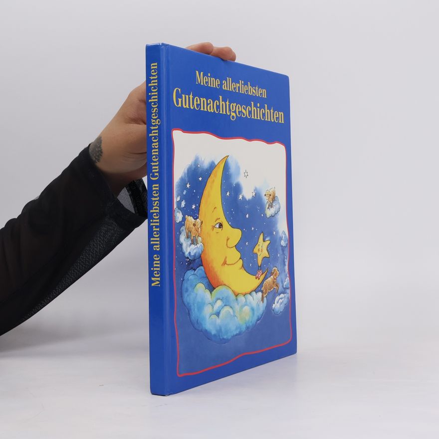 Various authors Meine allerliebsten Gutenachtgeschichten