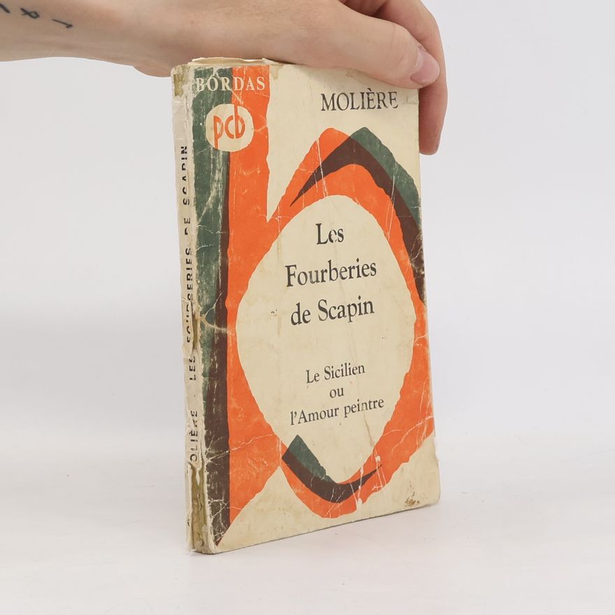 Molière Les Fourberies de Scapin