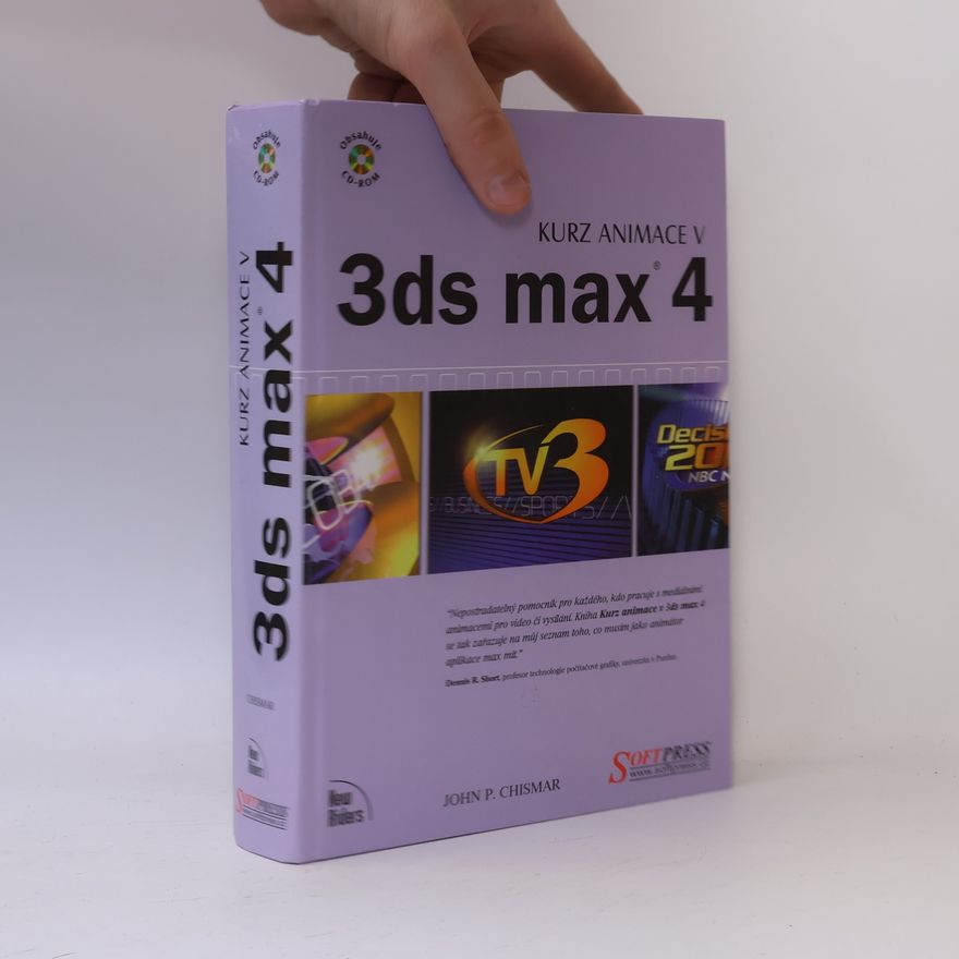 John P. Chismar Kurz animace v 3ds max 4