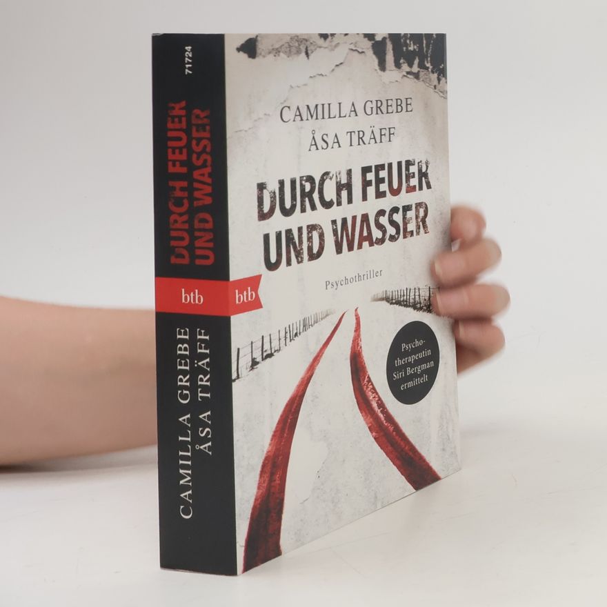 Camilla Grebe Durch Feuer und Wasser