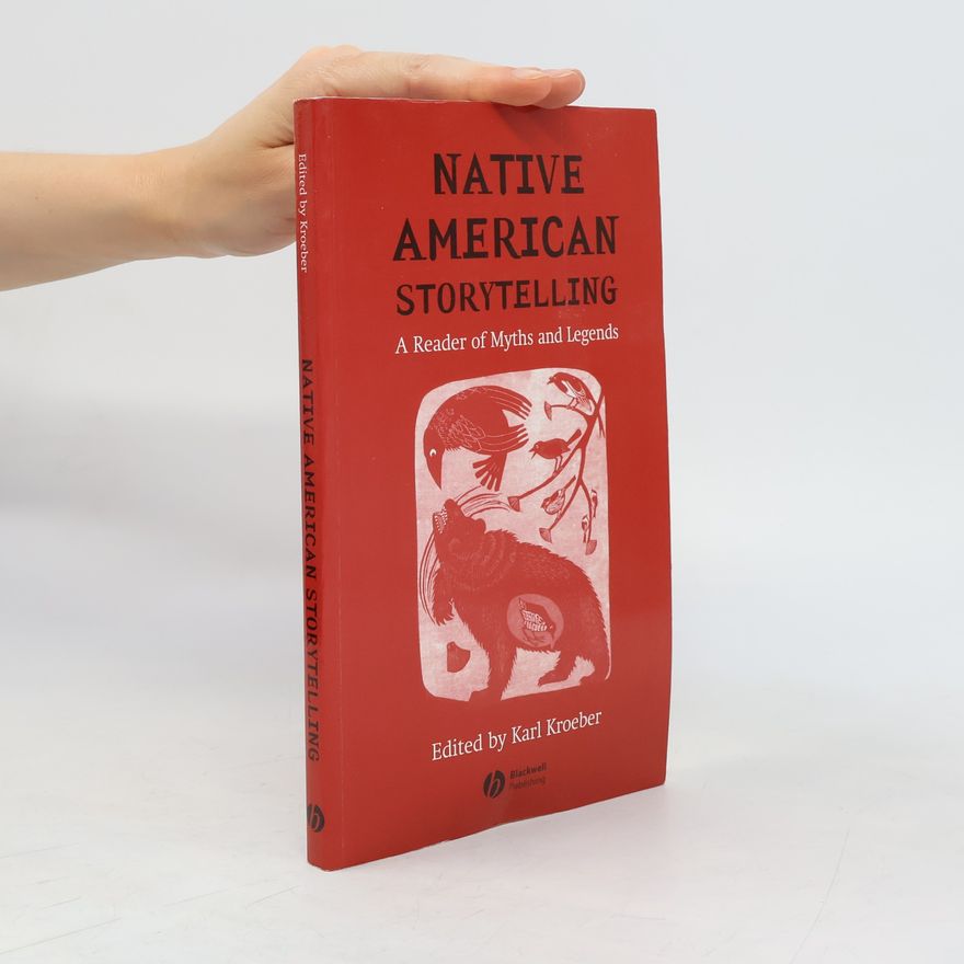 Karl Kroeber Native American Storytelling