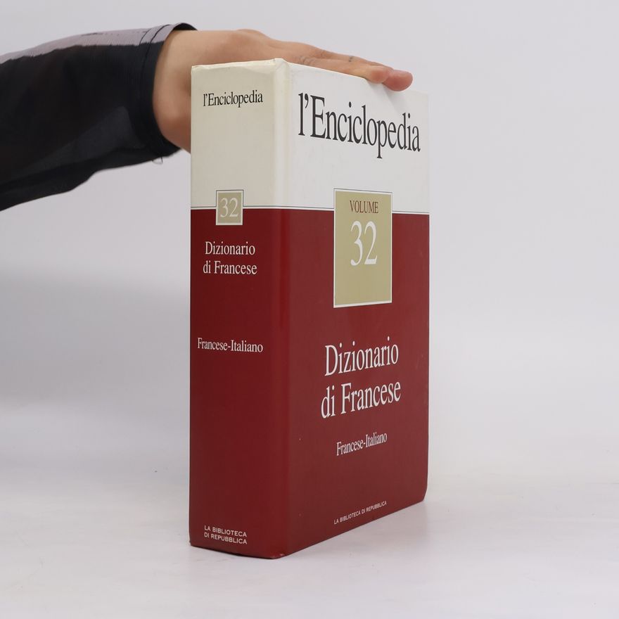 Various authors L'Enciclopedia 32. Dizionario di Francese