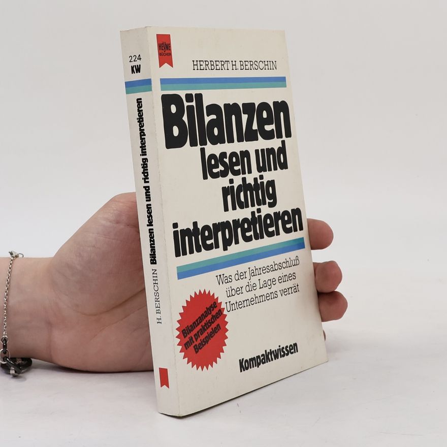 Herbert H. Berschin Bilanzen lesen und richtig interpretieren