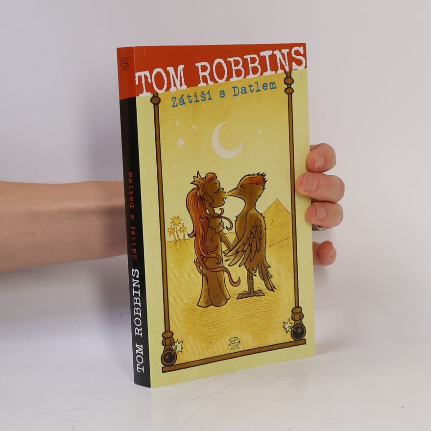 Tom Robbins Zátiší s Datlem