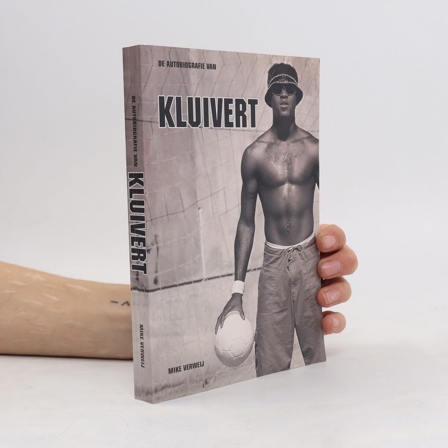 Patrick Kluivert De autobiografie van Kluivert