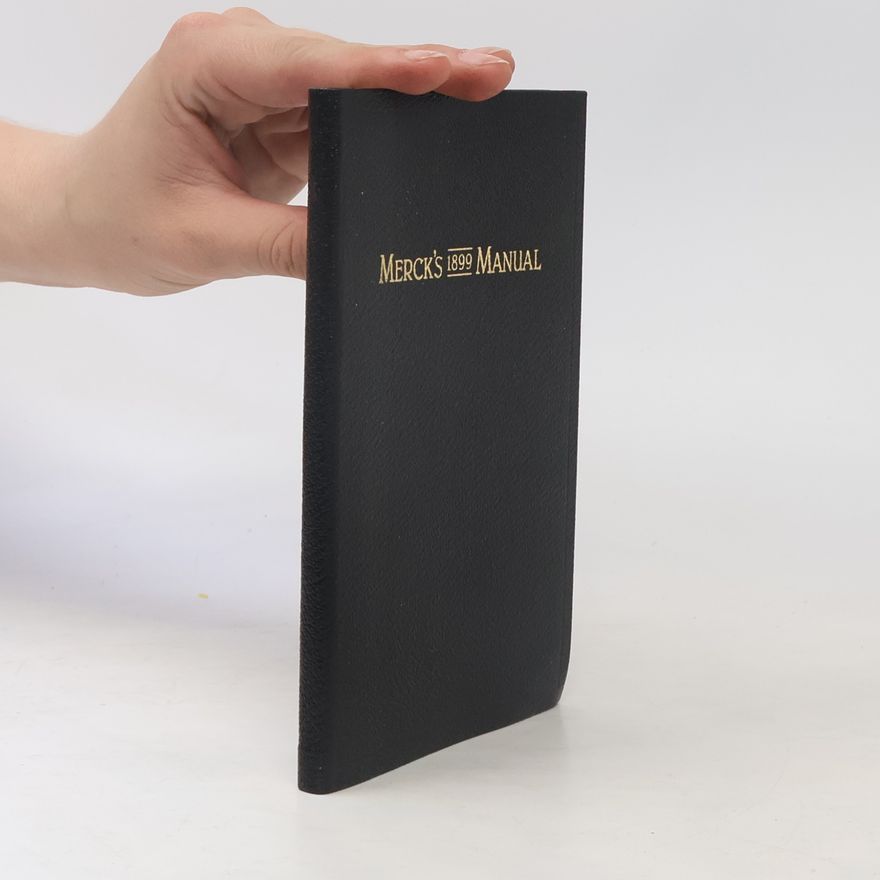 Autorenkollektiv Merck's Manual 1899