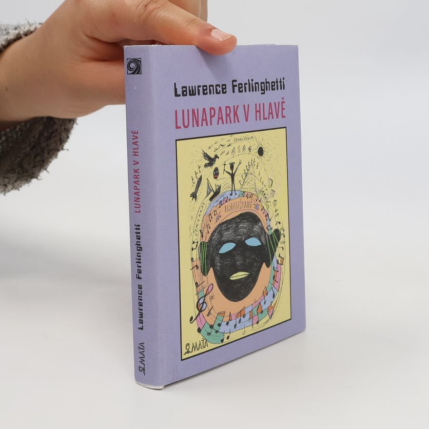 Lawrence Ferlinghetti Lunapark v hlavě