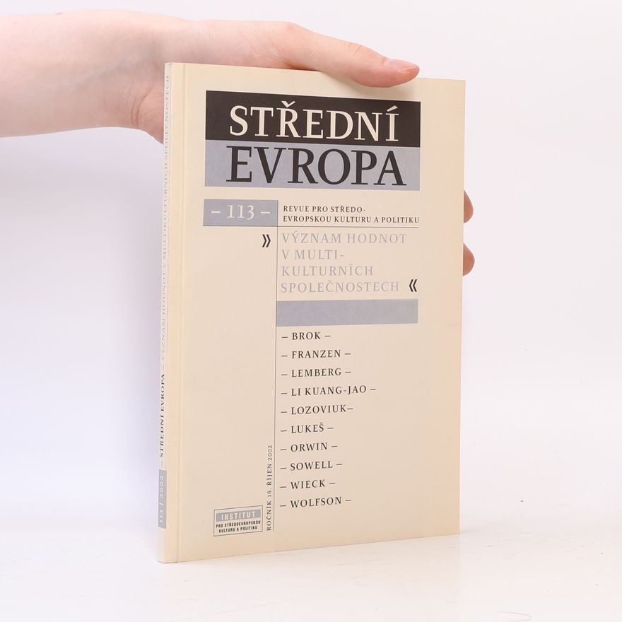 Autorenkollektiv Střední Evropa. Revue pro středoevropskou kulturu a politiku. Roč. 18, říjen 2002