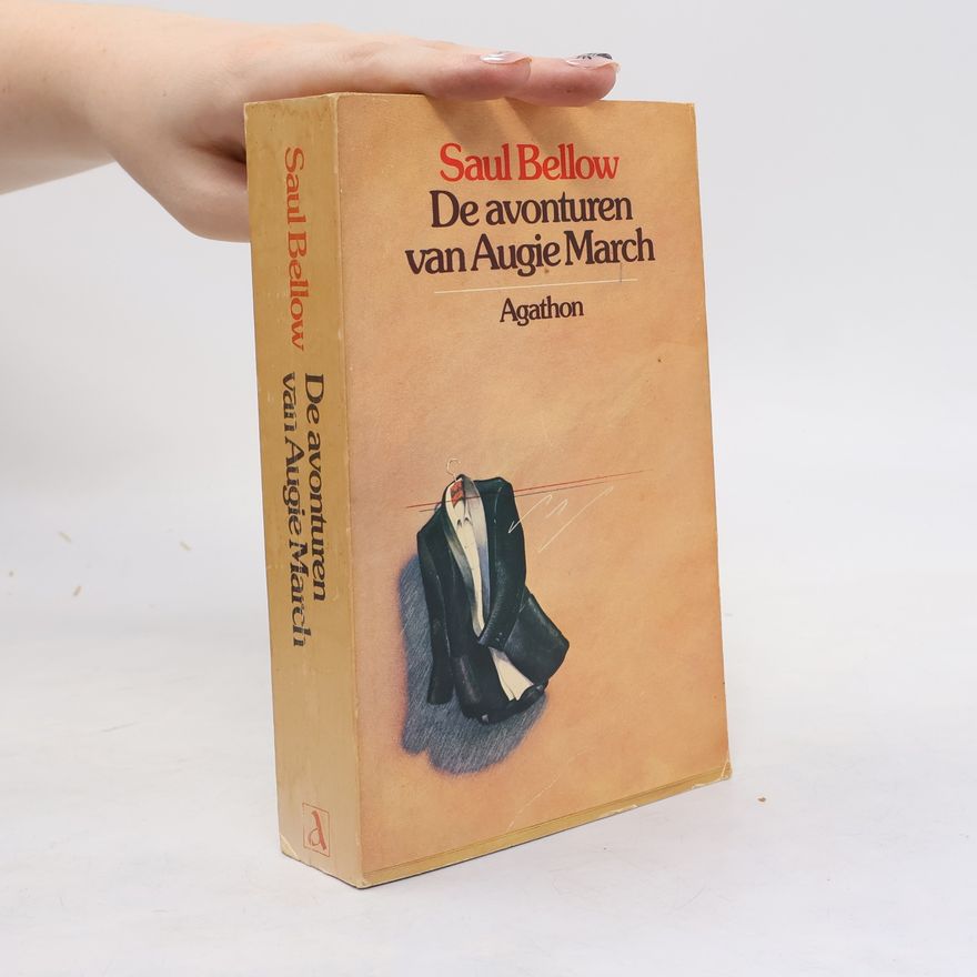 Saul Bellow De avonturen van Augie March