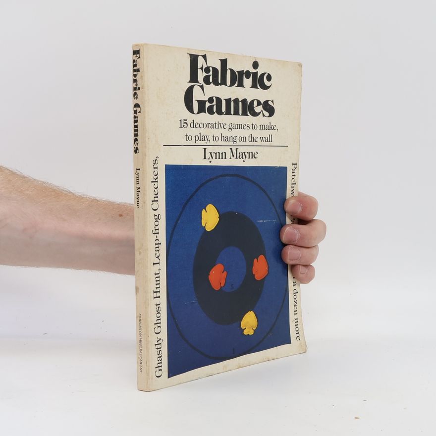 Lynn B. Mayne Fabric Games