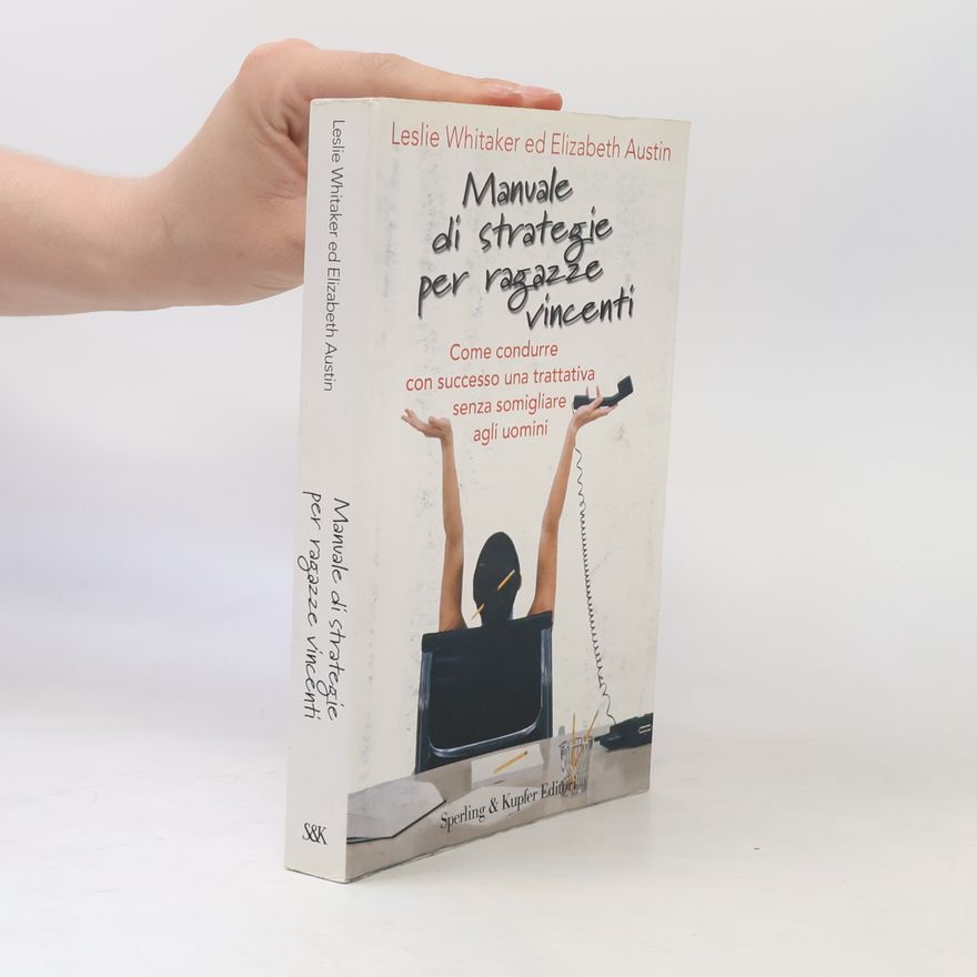 Elizabeth Austin Manuale di strategie per ragazze vincenti