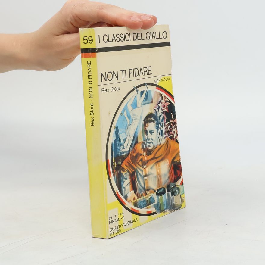 Rex Stout Non ti fidare
