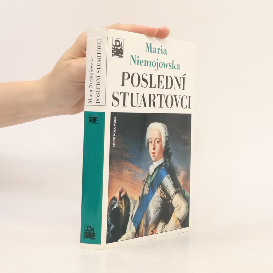 Maria Niemojowská Poslední Stuartovci