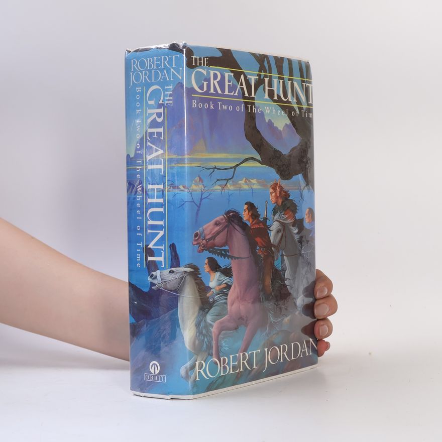 Robert Jordan The Wheel of Time - 2: The Great Hunt