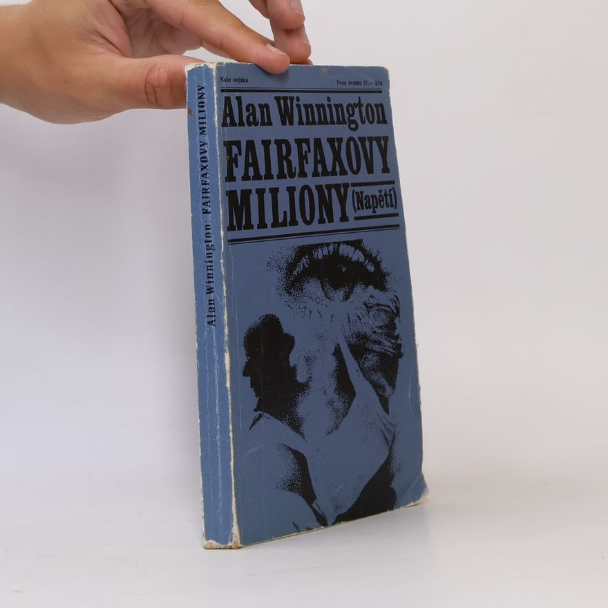 Alan Winnington Fairfaxovy miliony